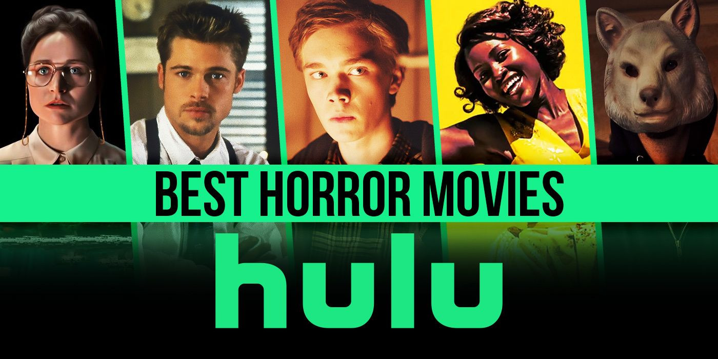 Best Scary Movies On Hulu Beautiful the 21 Best Horror Movies On Hulu Right now April 2024