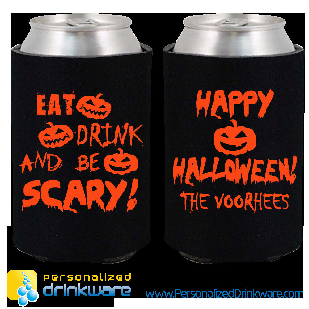 Halloween Beer Koozie Luxury Eat Drink and Be Scary This Halloween with these Holiday Inspired Can