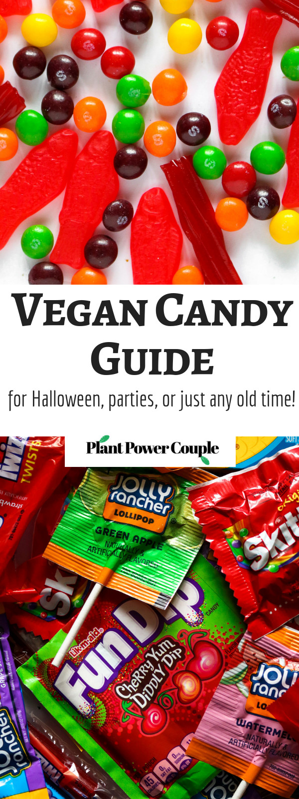 Vegan Candy Halloween Best Of Vegan Candy Guide Plant Power Couple