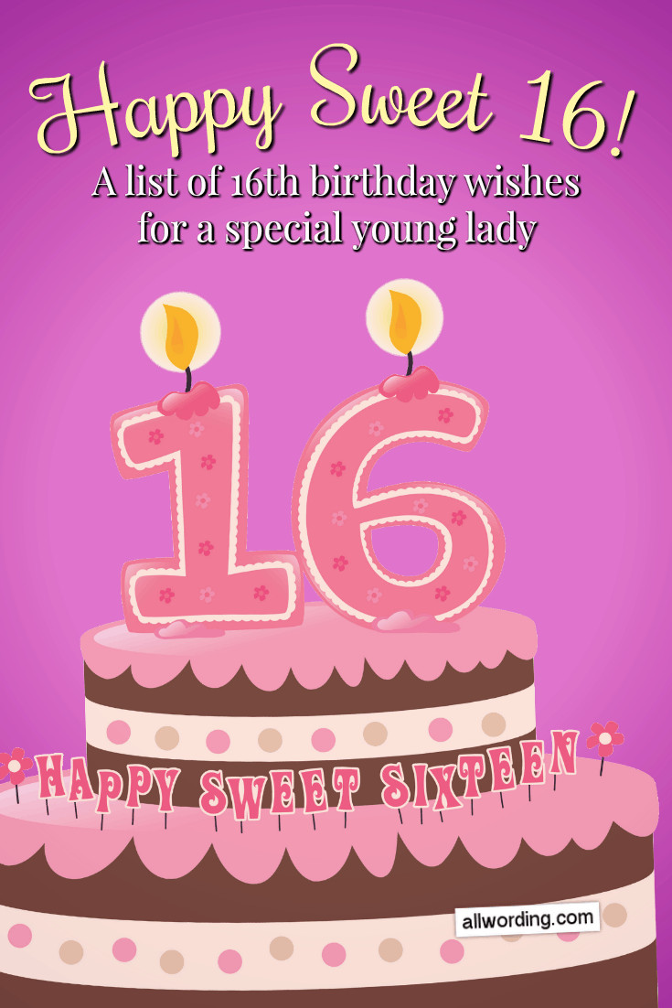 16th Birthday Wishes Fresh Happy Sweet 16 A List Of 16th Birthday Wishes for A Special Young Lady