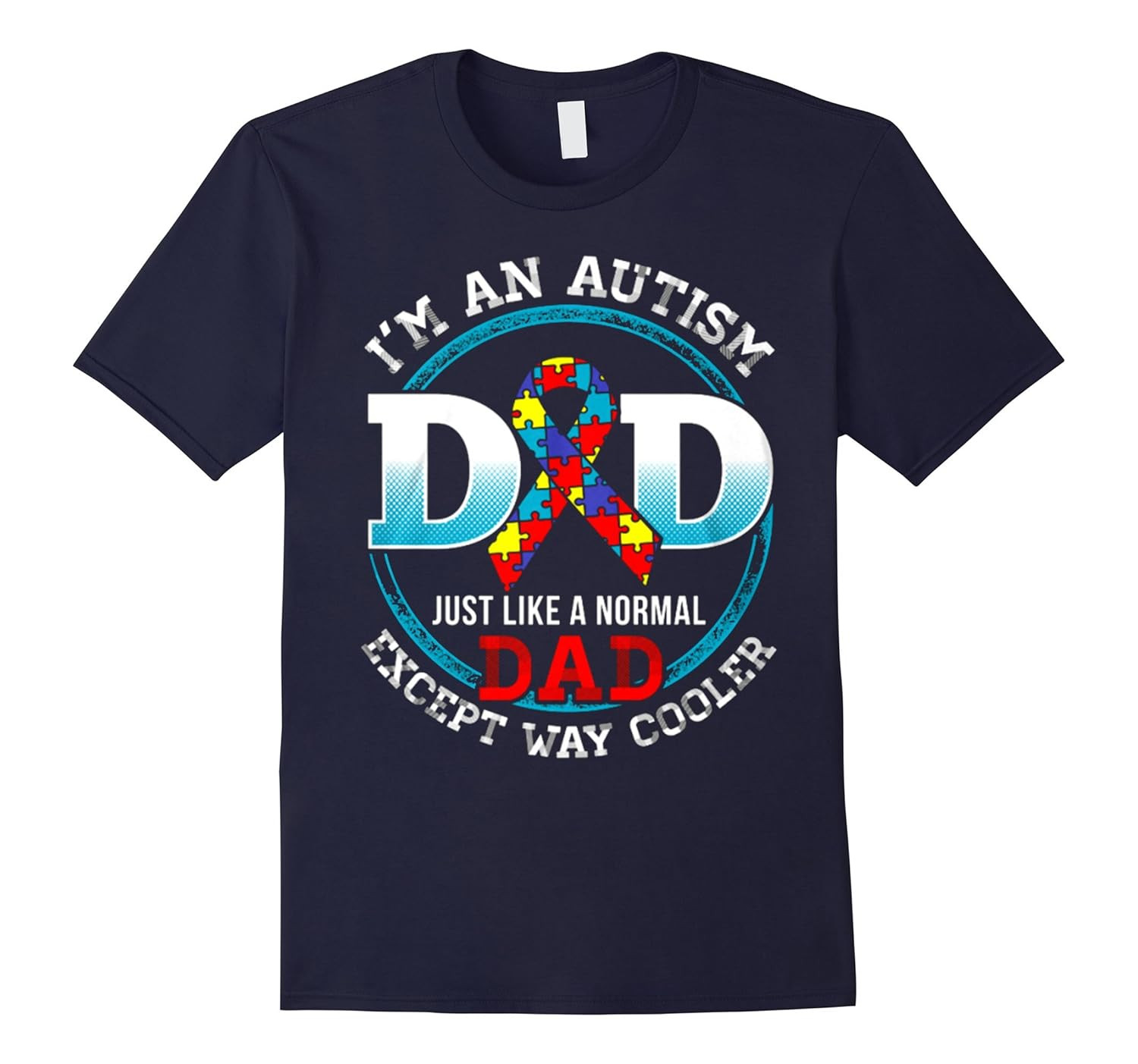 Autism Dad Shirt Awesome Mens Cool Im An Autism Dad T Shirt Autism Awareness Day Gifts Td – Teedep