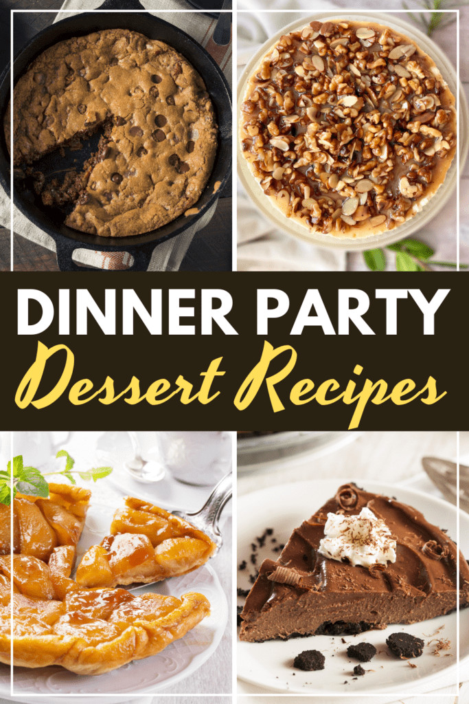 Dessert to Take to A Dinner Party Lovely 24 Dinner Party Dessert Recipes Insanely Good