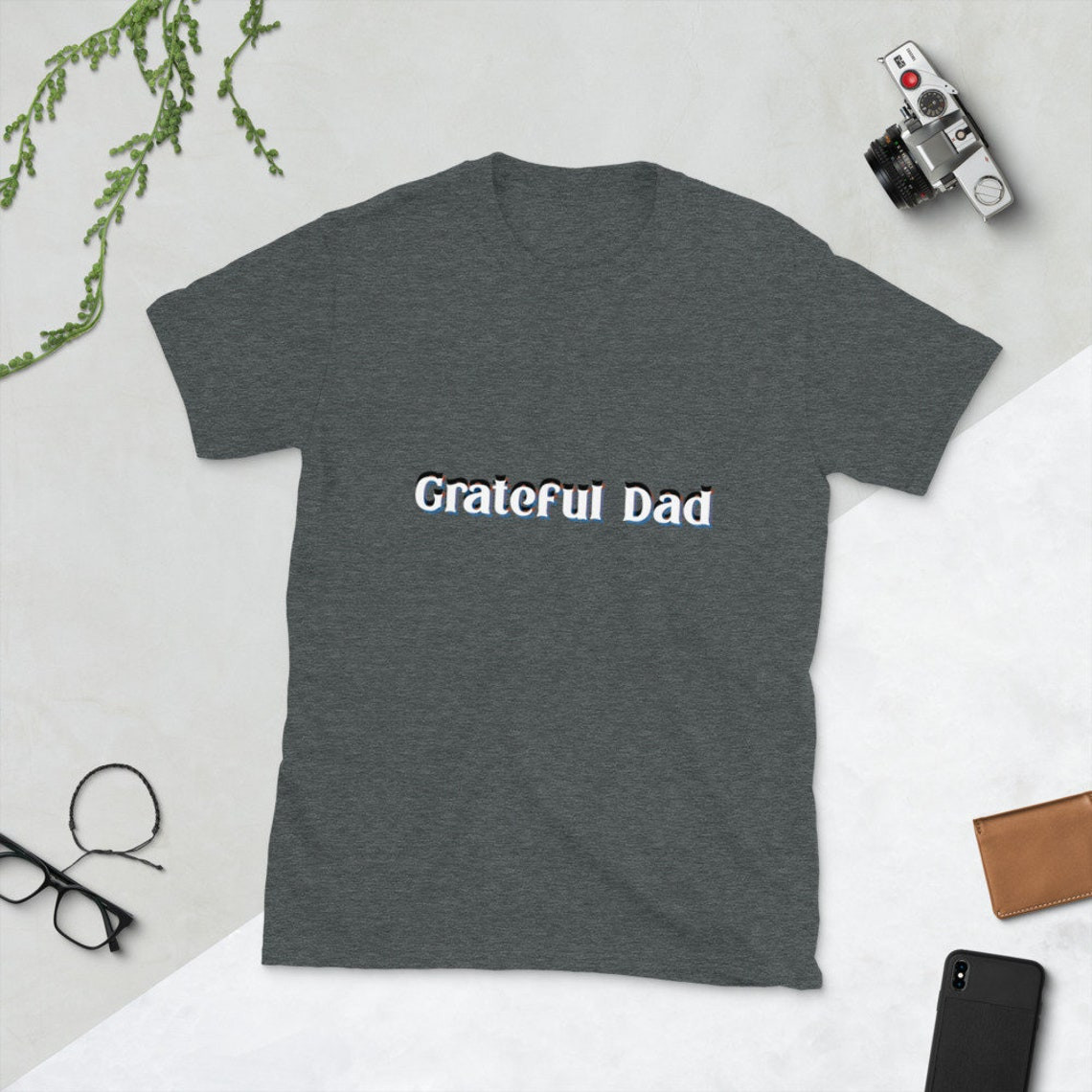 Grateful Dad Shirt Unique Grateful Dad Shirt Dad T Shirt Dad Shirt Fathers Day Shirt