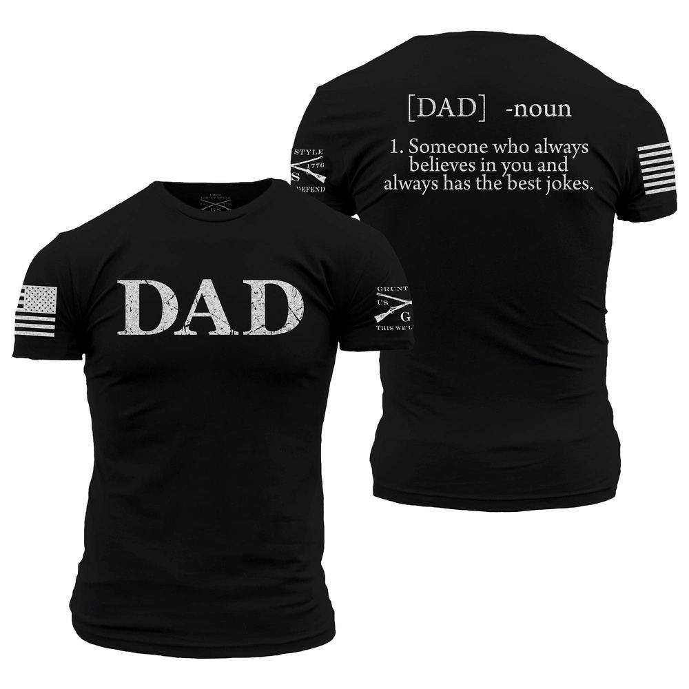 Grunt Style Dad Shirt Unique Dad Shirt