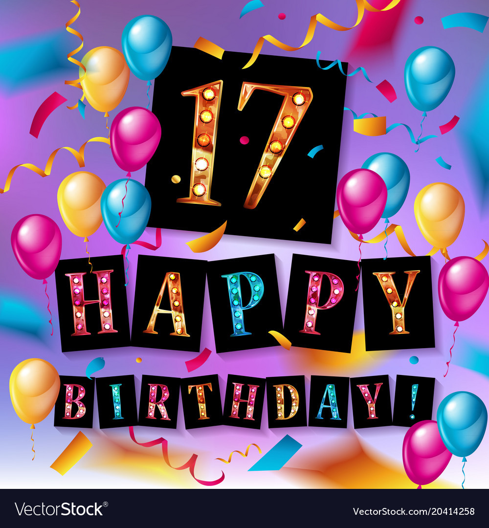 Happy Birthday 17th Birthday Luxury 17th Birthday Celebration with Gold Balloons Vector Image