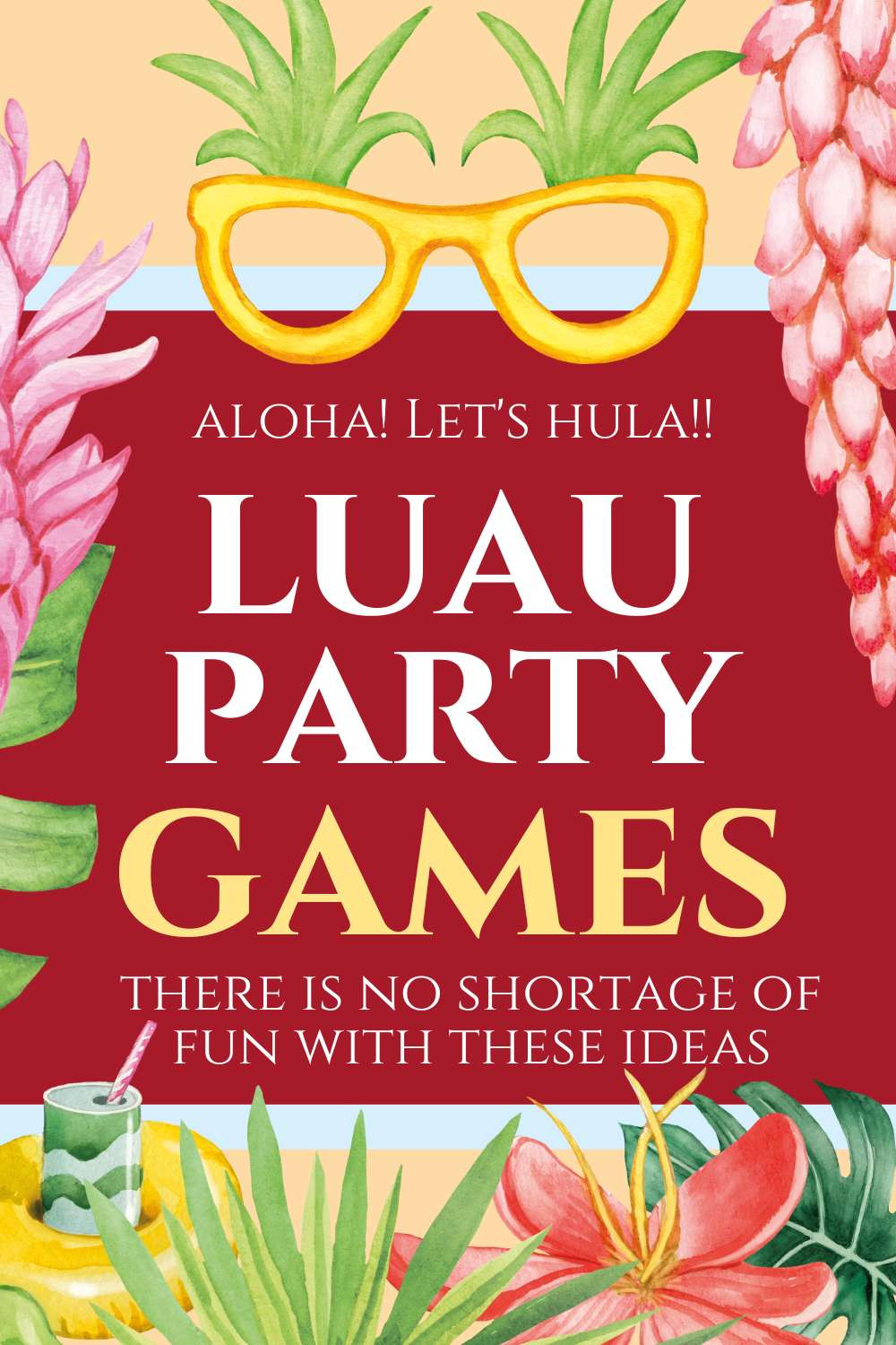 Luau Party Games Inspirational 19 Fun and Festive Luau Party Games and Activities