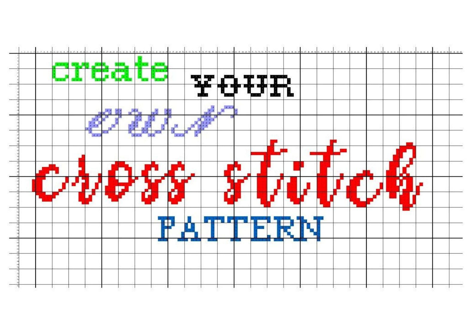 Make Your Own Cross Stitch Pattern Lovely Create Your Own Custom Cross Stitch Pattern Maker Incl 15 Fonts Letters