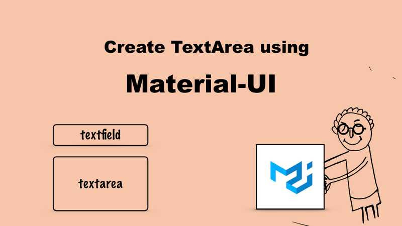 Material Ui Textarea Awesome How to Create Textarea In Material Ui Bonsaiilabs