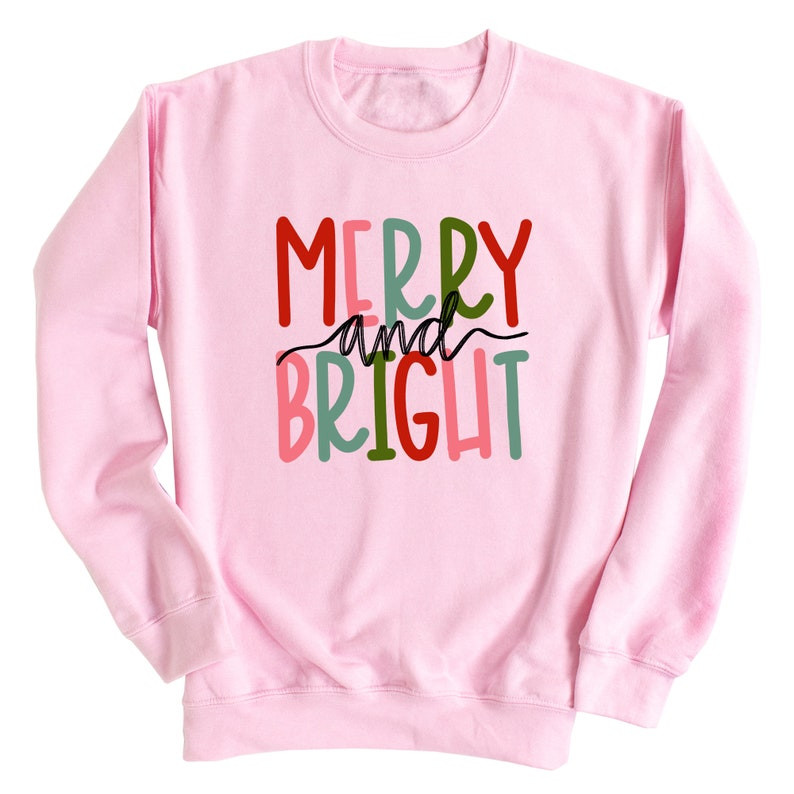 Merry and Bright Sweatshirt Inspirational Merry and Bright Sweatshirt Womens Christmas Sweater Cute