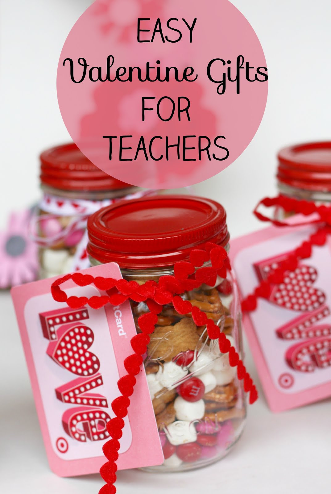 Valentine Classroom Gifts Best Of Magnolia Mamas Easy Valentine Gifts for Teachers