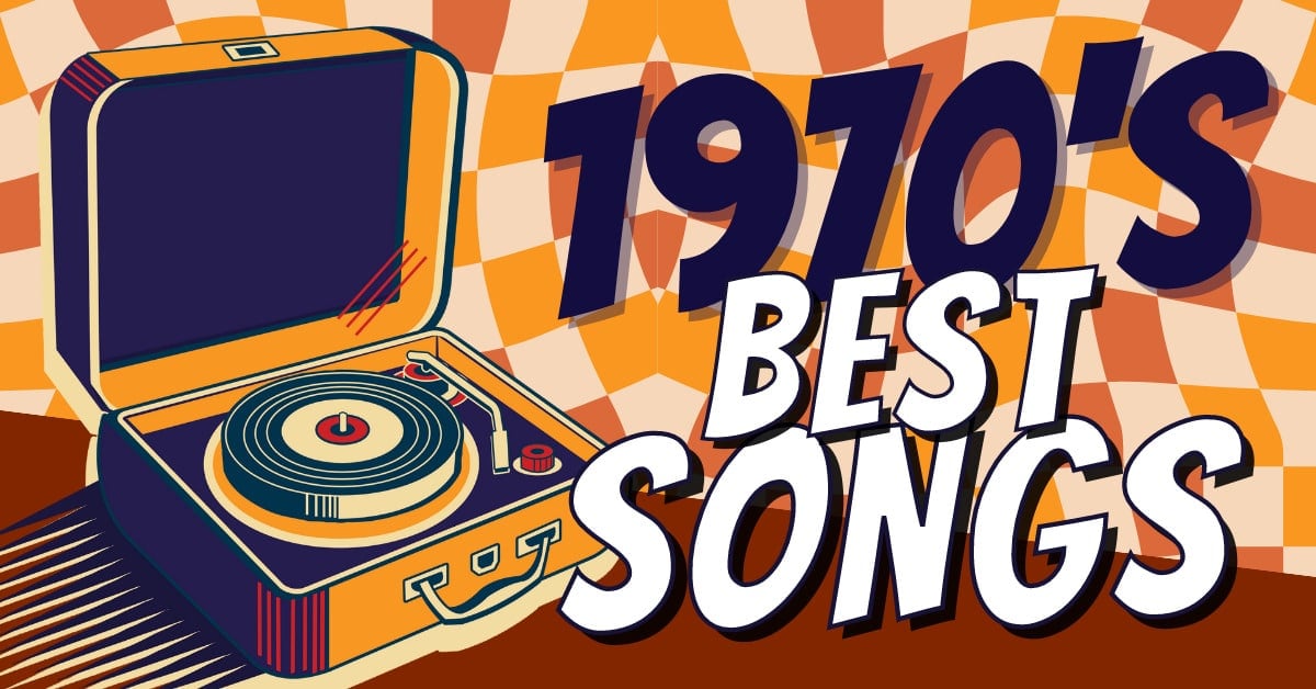 70&amp;#039;s Party songs Inspirational 51 Best 70s songs Ultimate 1970s Tracks List Music Grotto