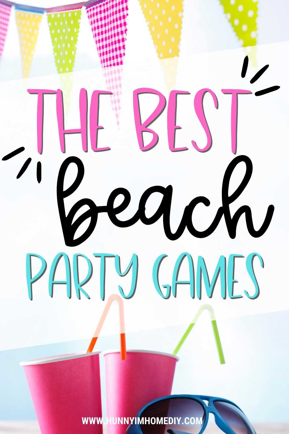 Bach Party Games Awesome the Best Beach Party Games &amp; Activities Perfect for A Birthday