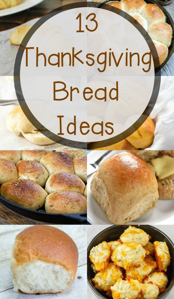 Bread for Thanksgiving Inspirational 13 Thanksgiving Bread Recipes for Your Holiday Table the Weary Chef