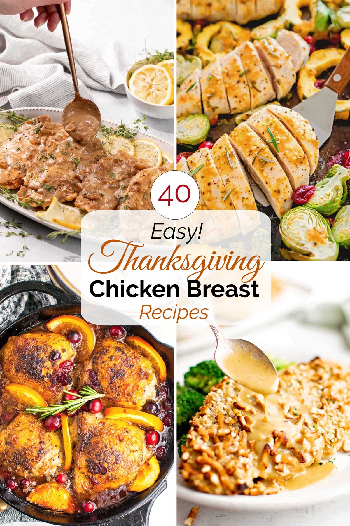 Chicken Breast Recipes for Thanksgiving Fresh 40 Easy &amp; Festive Chicken Breast Recipes for Thanksgiving Dinner