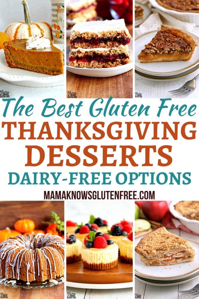 Dairy Free Gluten Free Thanksgiving Desserts Beautiful the Best Gluten Free Thanksgiving Desserts Dairy Free Options Mama