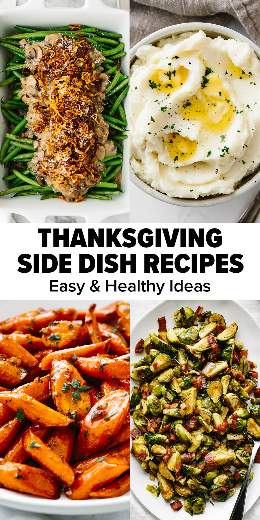 Easy Thanksgiving Meals Fresh 25 Easy Thanksgiving Side Dishes that Everyone Loves