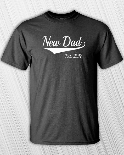 First Time Dad T Shirt New New Dad Est T Shirt First Time Dad Father S Day Gift