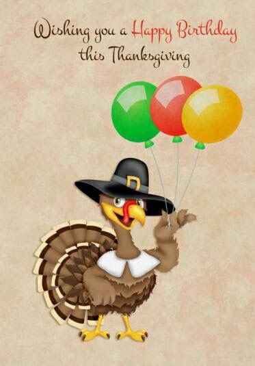 Happy Thanksgiving Birthday Wishes Elegant Happy Thanksgiving Birthday