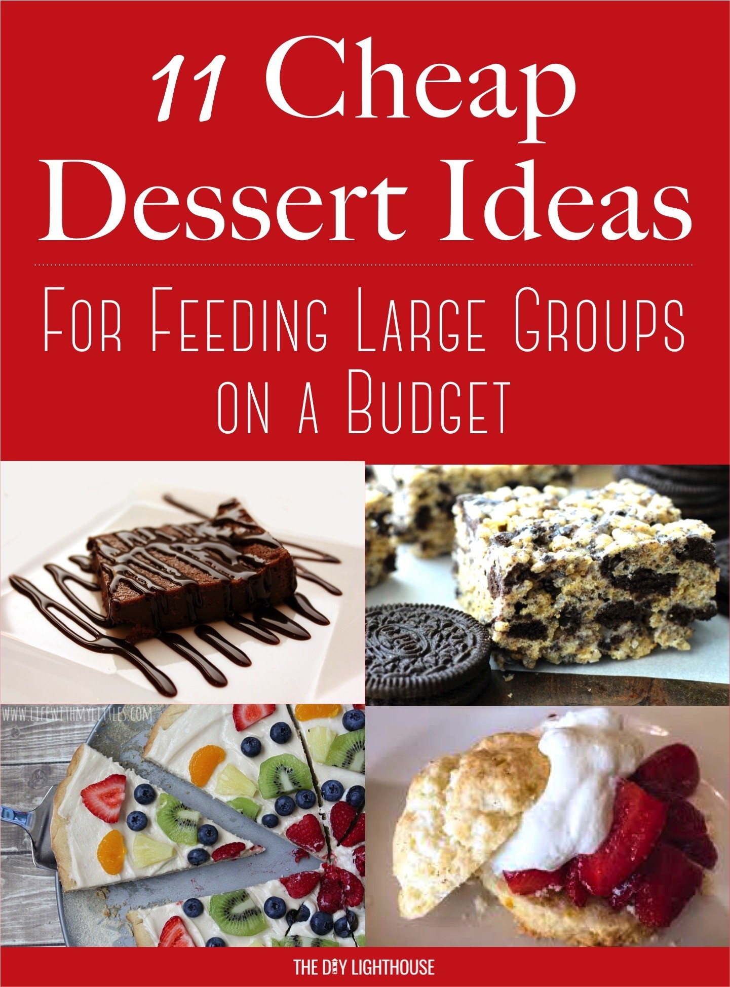 Inexpensive Desserts for A Crowd Beautiful Cheap Dessert Ideas to Feed A Big Group On A Bud the Diy Lighthouse