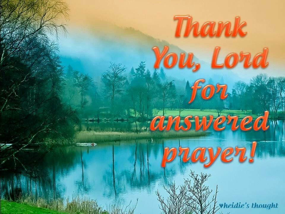 Prayer for Thank You God Inspirational Thank You God for the Answered Prayer Quotes Shortquotes