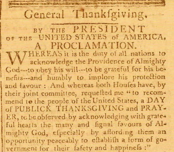 Thanksgiving Proclamation by George Washington Unique George Washington’s Thanksgiving Proclamation