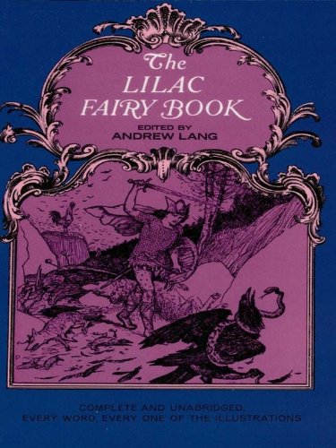 The Lilac Fairy Book Awesome the Lilac Fairy Book Dover Children S Classics Kindle Edition by