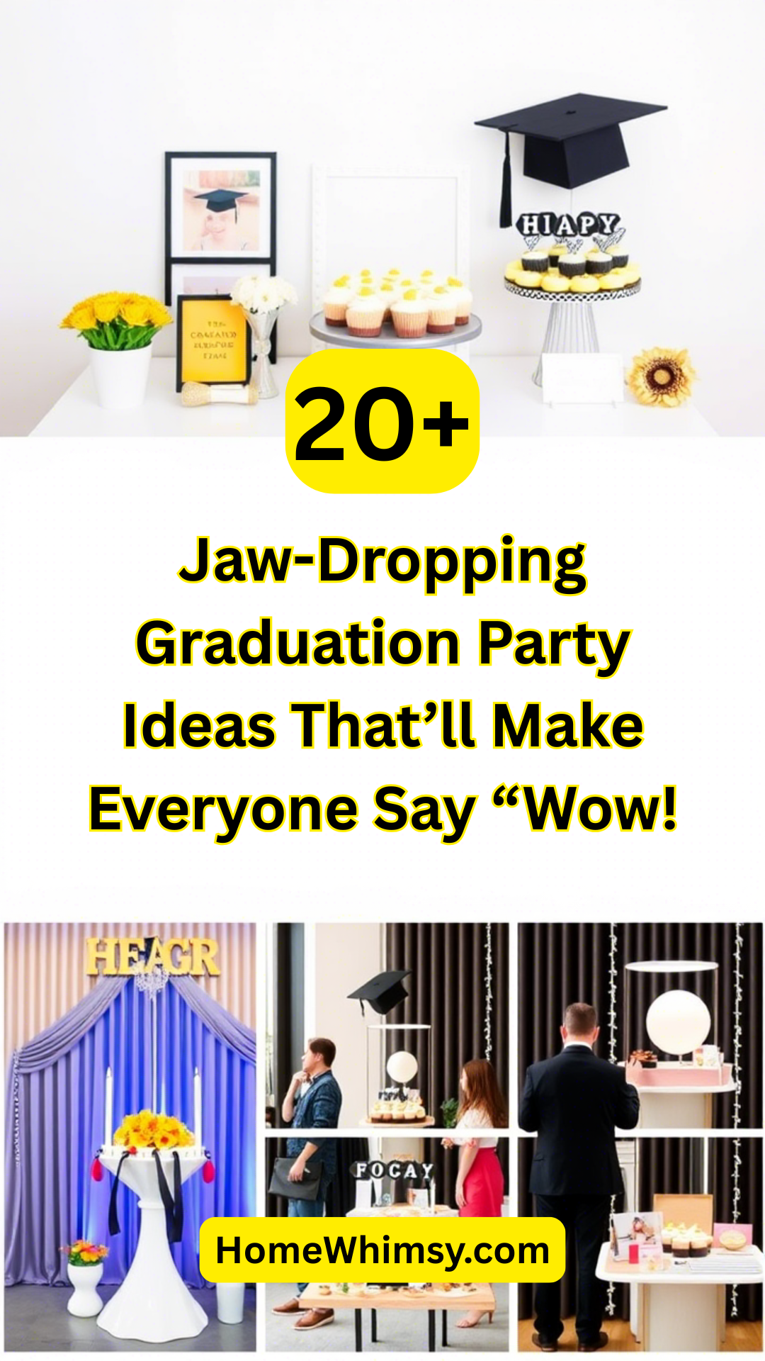 20 Jaw-Dropping Graduation Party Ideas That’ll Make Everyone Say “Wow!